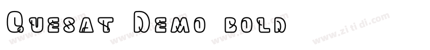 Quesat Demo bold字体转换 Quesat Demo bold字体转换